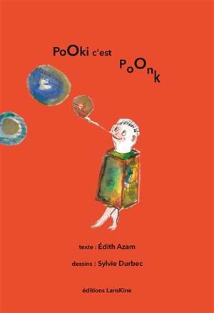 PoOki. PoOki c'est PoOnk - Edith Azam