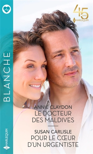 Le docteur des Maldives. Pour le coeur d'un urgentiste - Annie Claydon