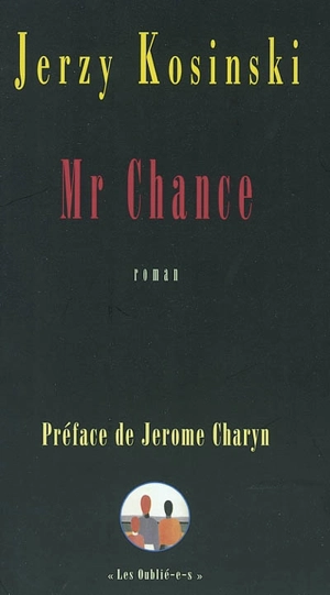 Mr Chance - Jerzy Nikodem Kosinski