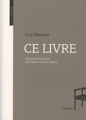 Ce livre - Guy Bennett