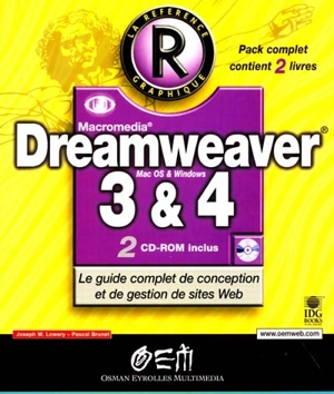 Dreamweaver 3 et 4. Dreamweaver 3. Dreamweaver 4 : la mise à jour - Joseph W. Lowery