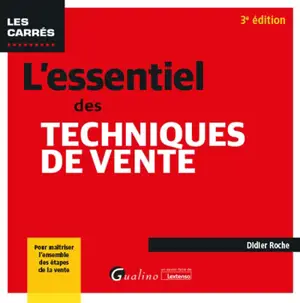 L'essentiel des techniques de vente - Didier Roche