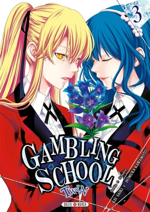 Gambling school twin. Vol. 3 - Homura Kawamoto