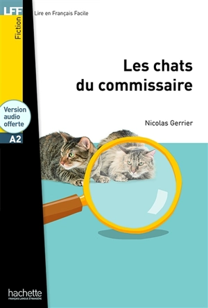 Les chats du commissaire : A2 - Nicolas Gerrier