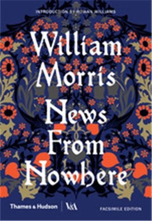 William Morris News from Nowhere - William Morris