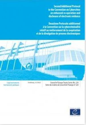 Second additional protocol to the Convention on cybercrime on enhanced co-operation and disclosure of electronic evidence. Deuxième protocole additionnel à la Convention sur la cybercriminalité relatif au renforcement de la coopération et de la divul - Conseil de l'Europe