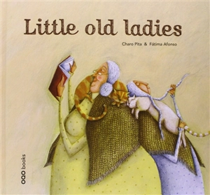 Little old ladies - Charo Pita