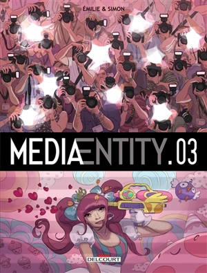 MediaEntity. Vol. 3 - Emilie Tarascou