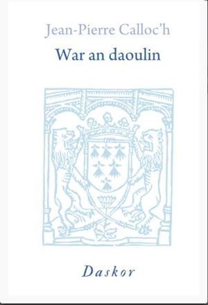 War an daoulin - Yan Ber Calloc'h