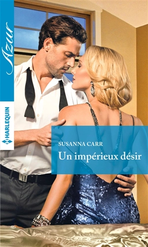 Un impérieux désir - Susanna Carr