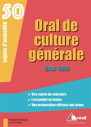 50 sujets d'actualité : oral de culture générale, 2018-2019 - Frédéric Bialecki