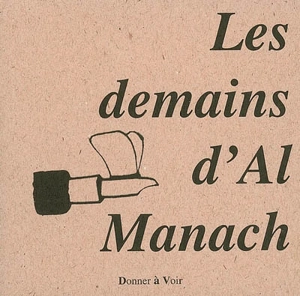 Les demains d'al manach - Sophie Braganti