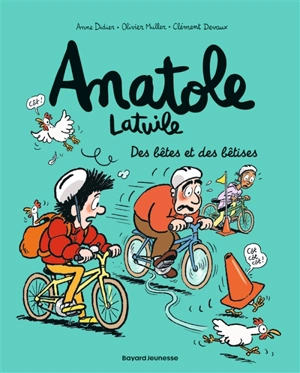 Anatole Latuile. Vol. 16. Des bêtes et des bêtises - Anne Didier