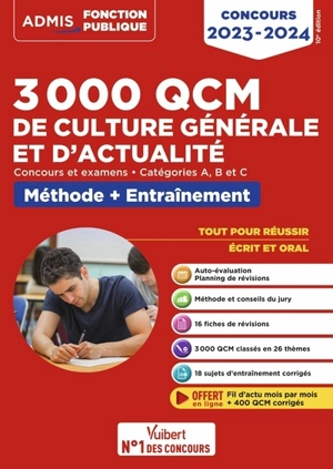 3.000 QCM de culture générale et d'actualité : concours et examens, catégories A, B et C : méthode + entraînement, concours 2023-2024 - Mélanie Hoffert