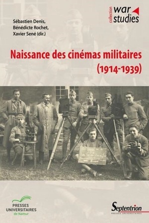 Naissance des cinémas militaires (1914-1939)