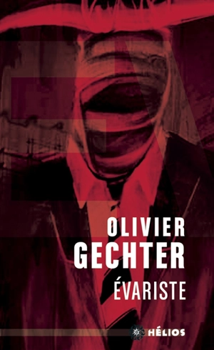 Evariste - Olivier Gechter