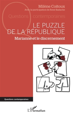 Le puzzle de la République : Marianne et le discernement - Milène Coitoux