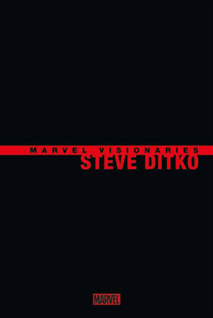 Marvel visionaries. Steve Ditko - Steve Ditko