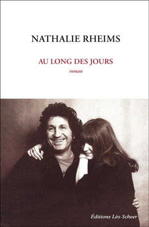 Au long des jours - Nathalie Rheims