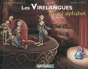 Les virelangues dans l'alphabet - Catherine Cahard