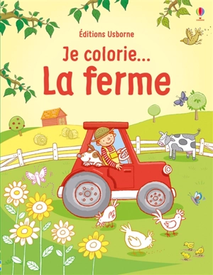 Je colorie... la ferme - Cecilia Johansson