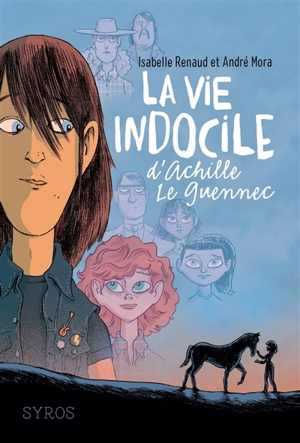 La vie indocile d'Achille Le Guennec - Isabelle Renaud