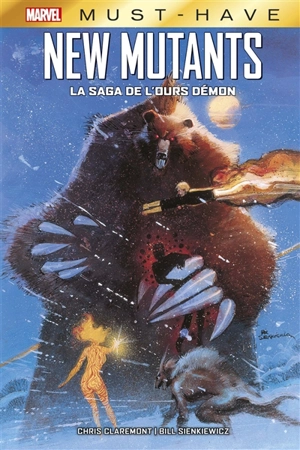 New mutants : la saga de l'ours démon - Christopher Claremont