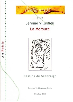 Ficelle, n° 135. La morsure - Jérôme Villedieu