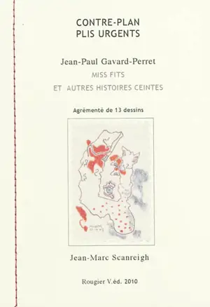 Miss Fits : et autres histoires ceintes - Jean-Paul Gavard-Perret