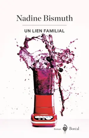 Un lien familial - Nadine Bismuth