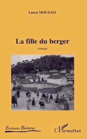 La fille du berger - Laura Mouzaia