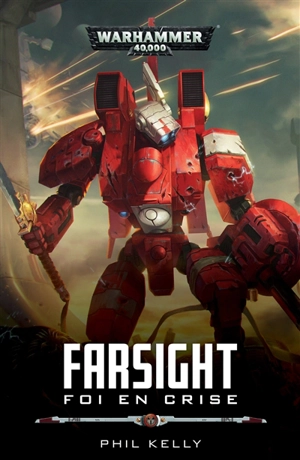 Farsight : foi en crise - Phil Kelly