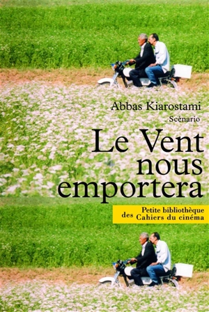 Le vent nous emportera - Abbas Kiarostami