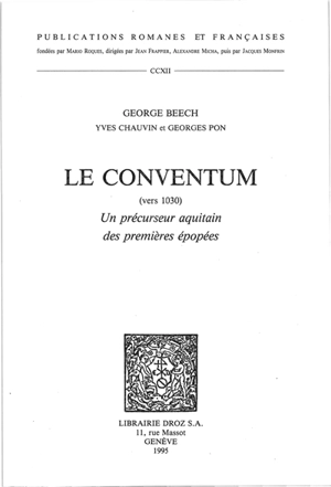 Le conventum (vers 1030) : un précurseur aquitain des premières épopées - George Thomas Beech