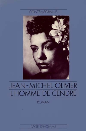 L'Homme de cendre - Jean-Michel Olivier