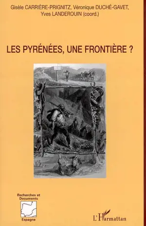 Les Pyrénées, une frontière ?