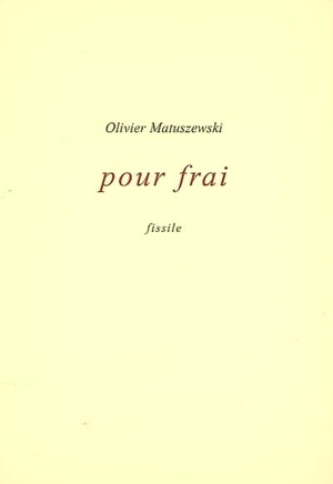 Pour frai - Olivier Matuszewski