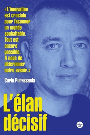 L'élan décisif - Carlo Purassanta