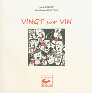 Vingt sur vin - Joëlle Brière