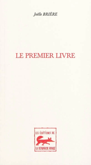 Le premier livre - Joëlle Brière