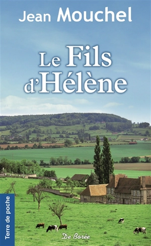 Le fils d'Hélène - Jean Mouchel