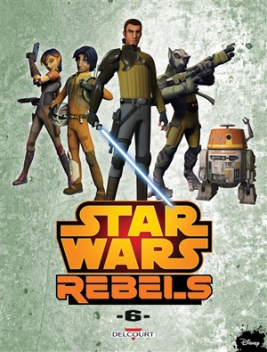 Star Wars rebels. Vol. 6 - Martin Fisher