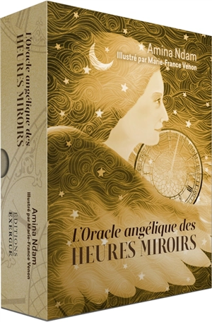 L'oracle angélique des heures miroirs - Marie-France Venon