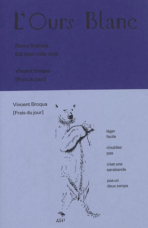 Ours blanc (L'), n° 26. Frais du jour - Vincent Broqua