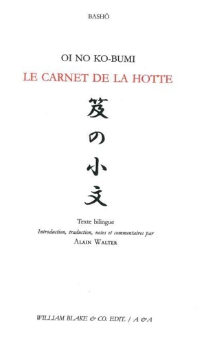 Le carnet de la hotte. Oi no ko-bumi - Bashô