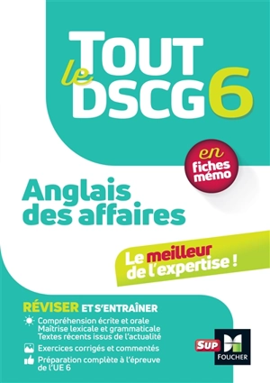 Tout le DSCG 6, anglais des affaires - Emmanuelle Muller