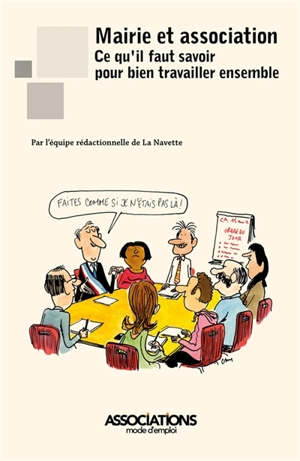 Mairie et association : ce qu'il faut savoir pour bien travailler ensemble - La Navette