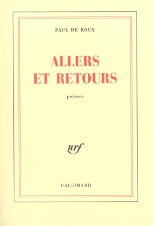 Allers et retours - Paul de Roux