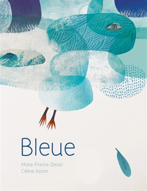 Bleue - Marie-France Zerolo