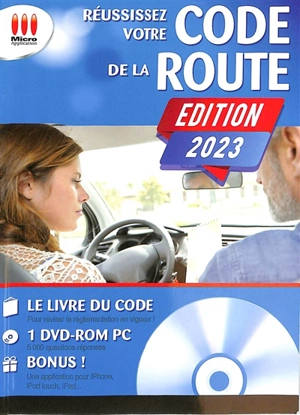 Réussissez votre code de la route : conforme au nouvel examen : permis B - Bip media